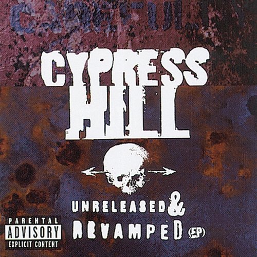 Unreleased & Revamped Cypress Hill