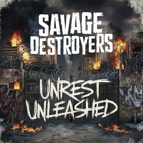 Unrest Unleashed Savage Destroyers
