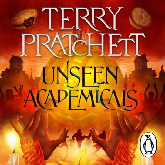 Unseen Academicals Pratchett Terry