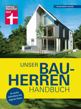 Unser Bauherren-Handbuch Stiftung Warentest