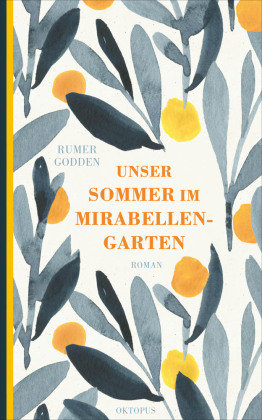 Unser Sommer im Mirabellengarten Kampa Verlag