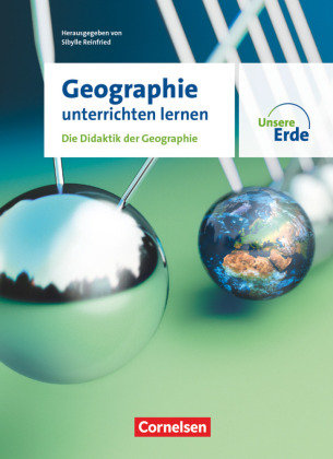 Unsere Erde - Geographie unterrichten lernen - Ausgabe 2023 Cornelsen Verlag