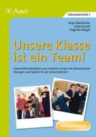 Unsere Klasse ist ein Team! Dorger Dagmar, Kunde Gaby, Oberlander Anja