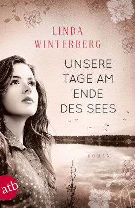 Unsere Tage am Ende des Sees Winterberg Linda