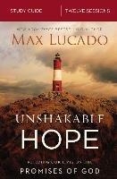 Unshakable Hope Study Guide Lucado Max
