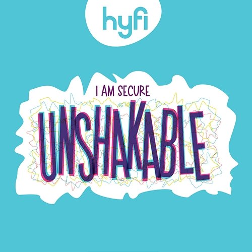 Unshakable (I Am Secure) - Hyfi Kids Lifeway Kids Worship