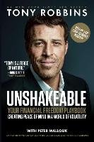 Unshakeable: Your Financial Freedom Playbook Robbins Tony
