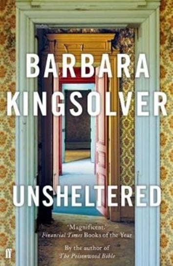 Unsheltered Kingsolver Barbara