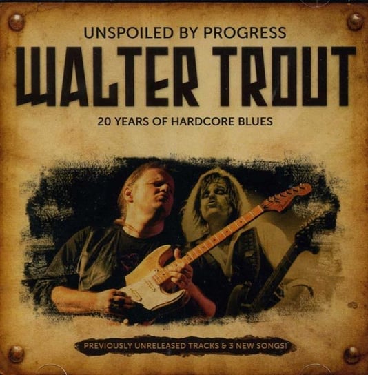 Unspoiled By Progress Trout Walter