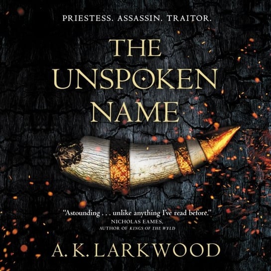Unspoken Name A. K. Larkwood