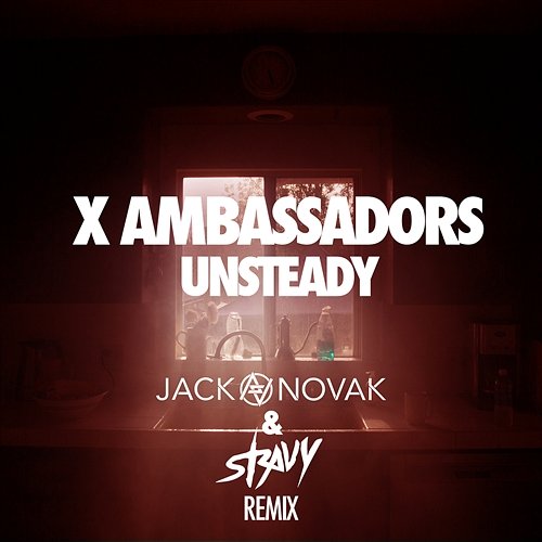 Unsteady X Ambassadors