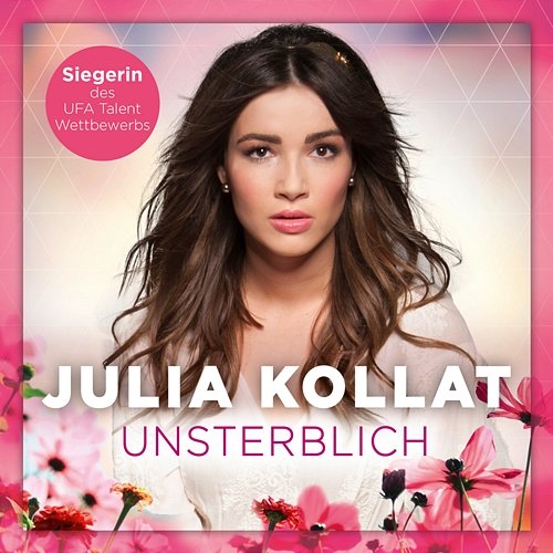 Unsterblich Julia Kollat