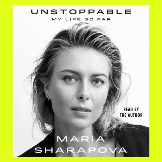 Unstoppable Sharapova Maria