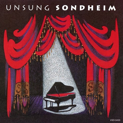 Unsung Sondheim Stephen Sondheim