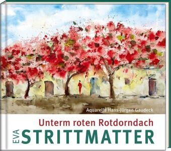 Unterm roten Rotdorndach Steffen Verlag Friedland