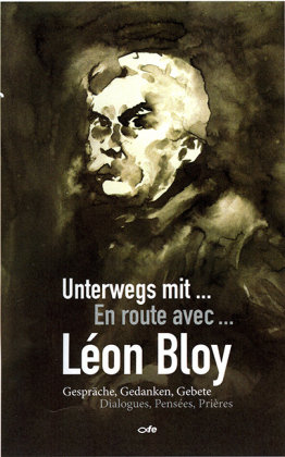 Unterwegs mit Léon Bloy Fe-Medienverlags Gmbh