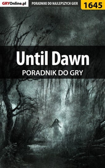 Until Dawn - poradnik do gry Homa Patrick Yxu