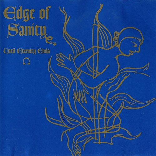 Until Eternity Ends - EP Edge Of Sanity