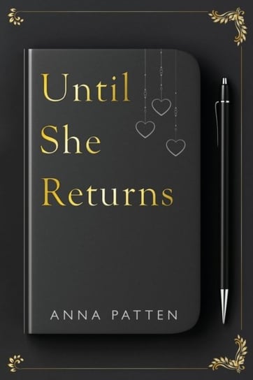 Until She Returns Anna Patten