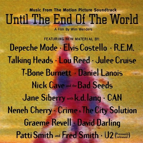 Until The End Of The World (Music From The Motion Picture Soundtrack) Various Artists