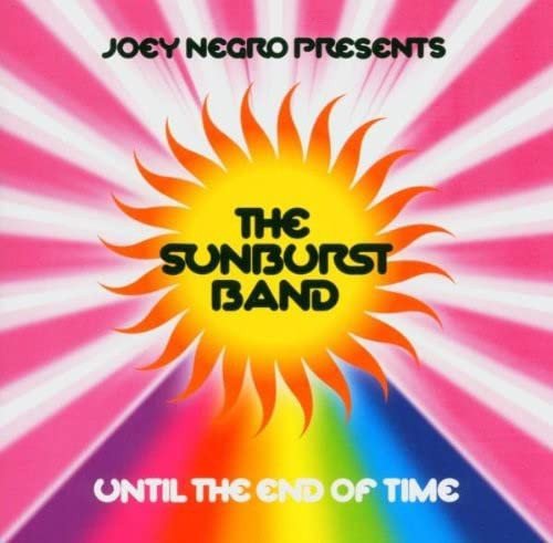 Until the End of Time Joey Negro