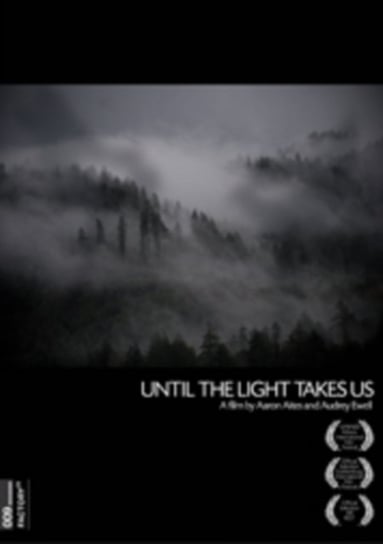 Until the Light Takes Us (brak polskiej wersji językowej) Aites Aaron, Ewell Audrey