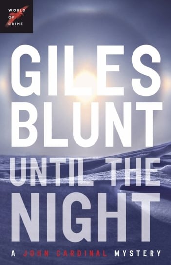 Until the Night Giles Blunt