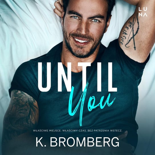 Until You Bromberg K.