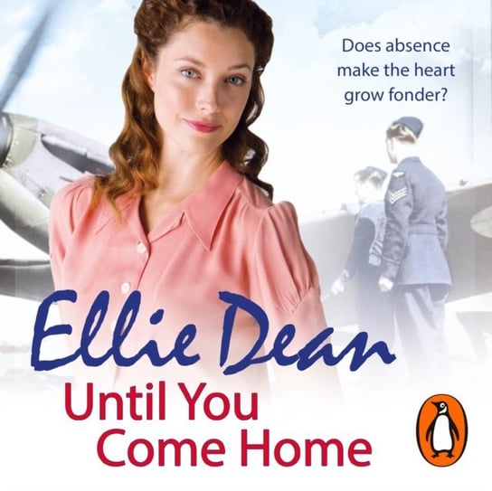 Until You Come Home Dean Ellie