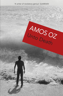 Unto Death Oz Amos