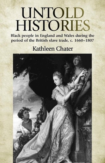Untold Histories Chater Kathleen