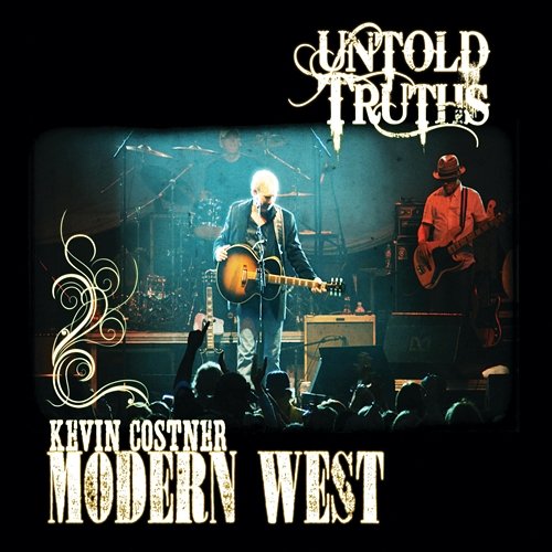 Don't Lock 'em Away (Song for Molly) Kevin Costner & Modern West