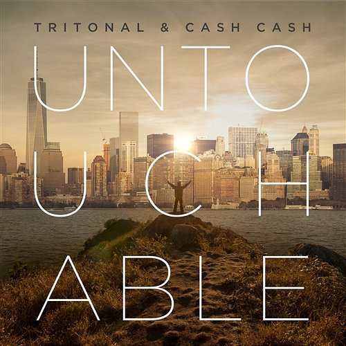 Untouchable Tritonal and Cash Cash