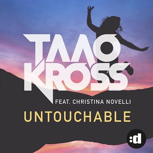 Untouchable Taao Kross feat. Christina Novelli