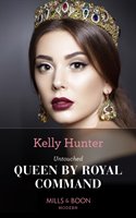 Untouched Queen By Royal Command Hunter Kelly