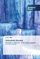 Untruthful Nurses Hallila Liisa