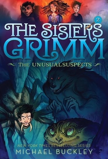 Unusual Suspects (The Sisters Grimm #2) Buckley Michael