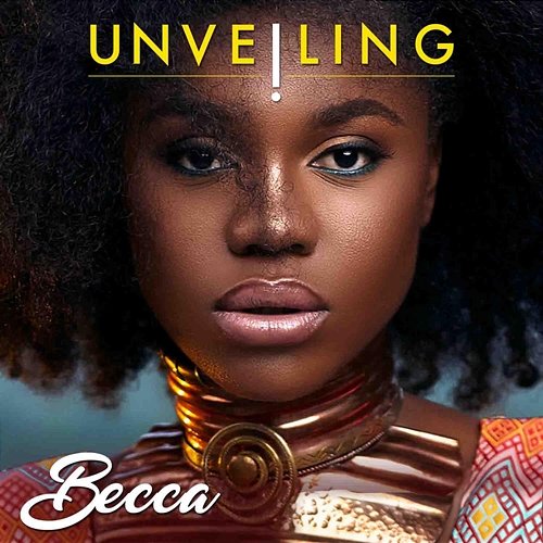 Unveiling Becca