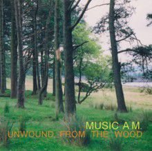 Unwound From The Wood Various Artists