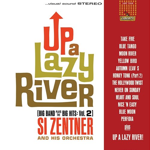 Up A Lazy River Si Zentner and His Orchestra