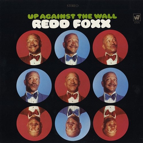 Up Against The Wall Redd Foxx