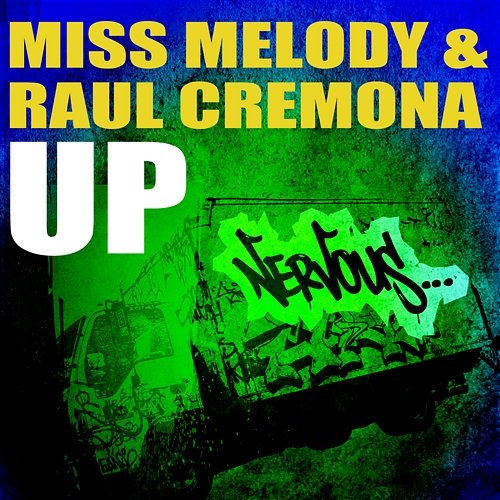 Up Miss Melody & Raul Cremona