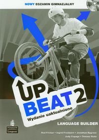 Up beat 2. Language builder Opracowanie zbiorowe