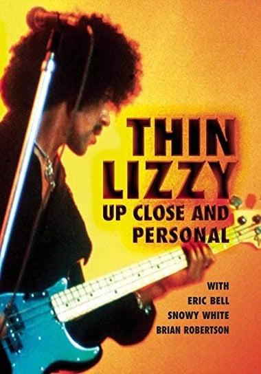 Up Close And Personal Thin Lizzy