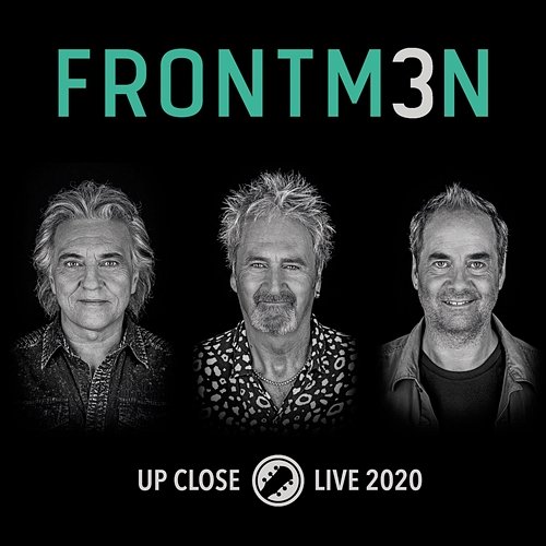 Up Close Frontm3n