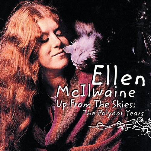 Up From The Skies: The Polydor Years Ellen McIlwaine