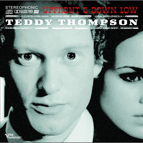 Up Front & Down Low Teddy Thompson