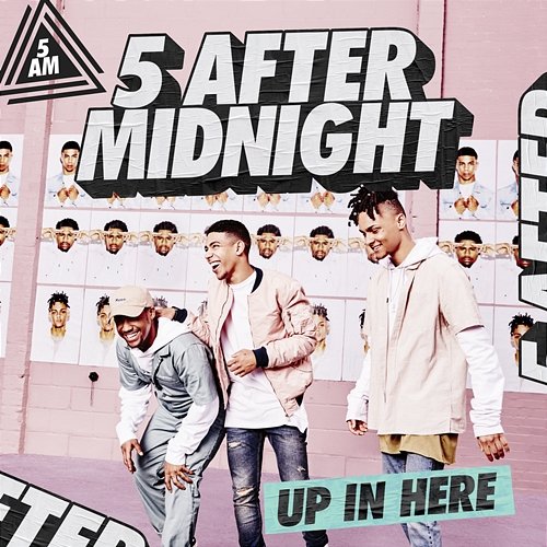 Up In Here 5 After Midnight
