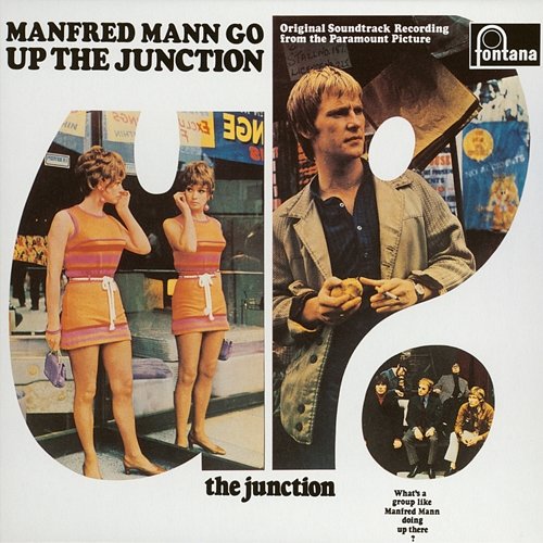 Up The Junction Manfred Mann
