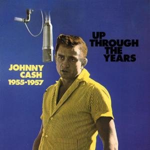 Up Through the Years Cash Johnny